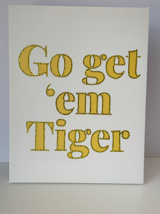 Go Get Em Tiger