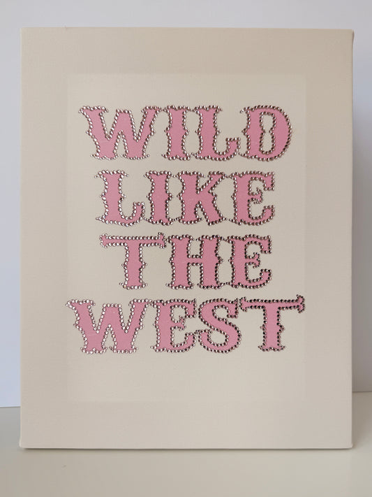 Wild like the West